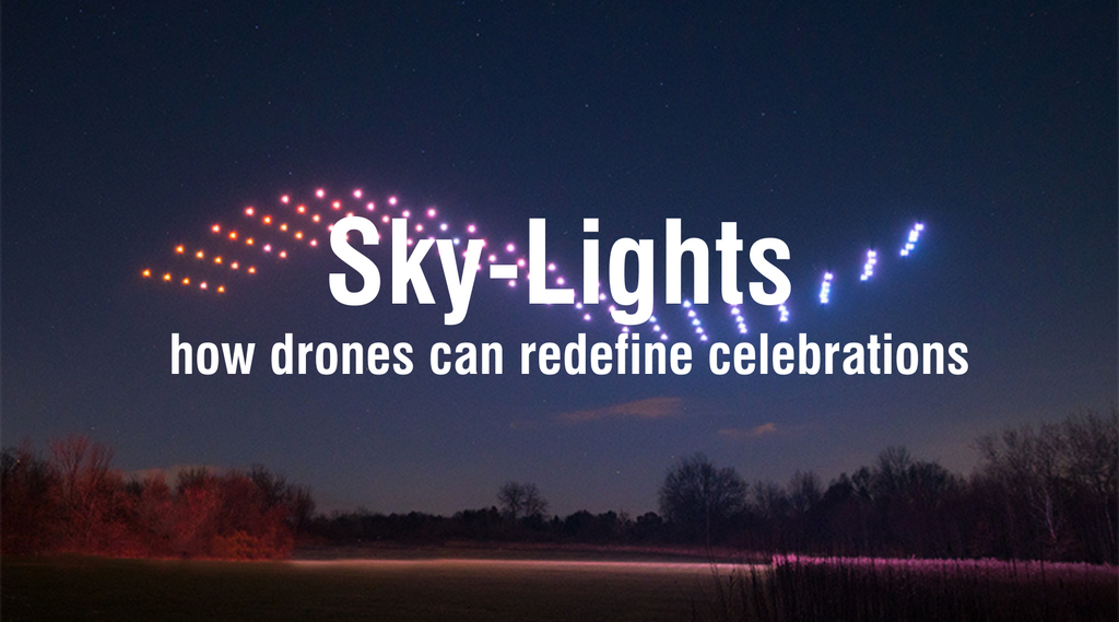 A New Mission for Drones: Sky Light