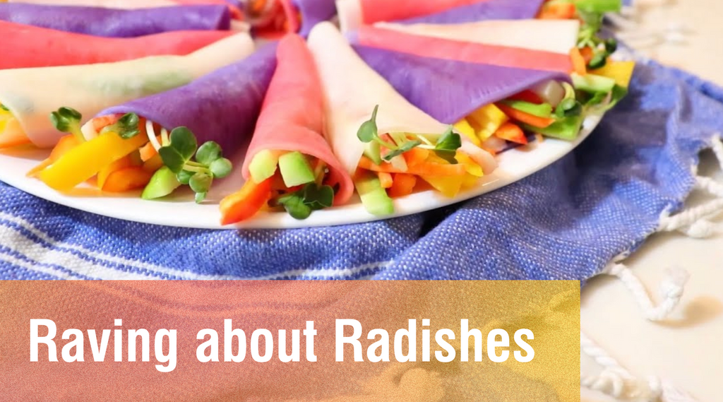 Raving about Radishes